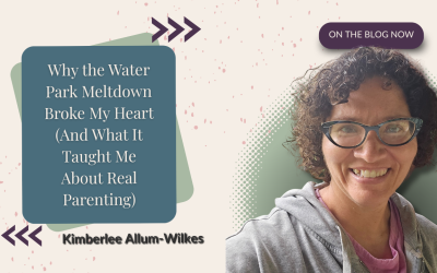 Why the Water Park Meltdown Broke My Heart (And What It Taught Me About Real Parenting)
