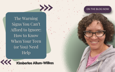 The Warning Signs You Can’t Afford to Ignore: How to Know When Your Teen (or You) Need Help